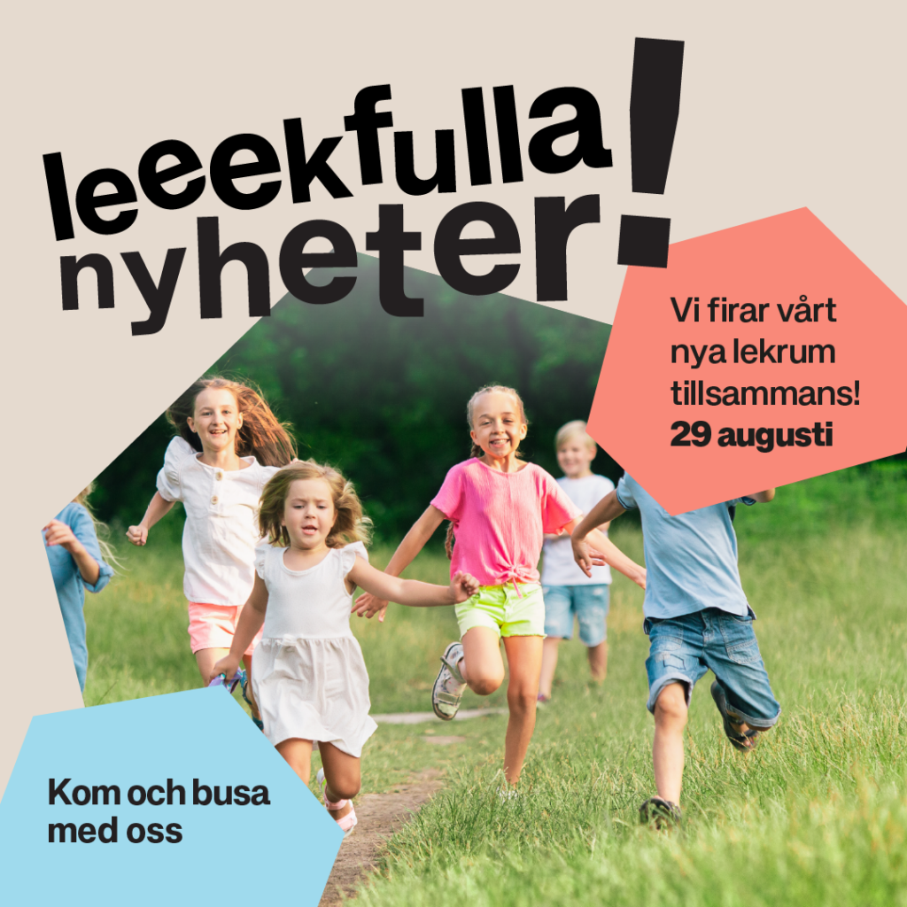 Lekrum nyöppning ÅKS-03